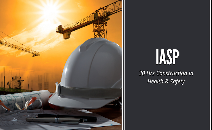 IASP – 30 Hrs Construction Safety OSHA Compliance